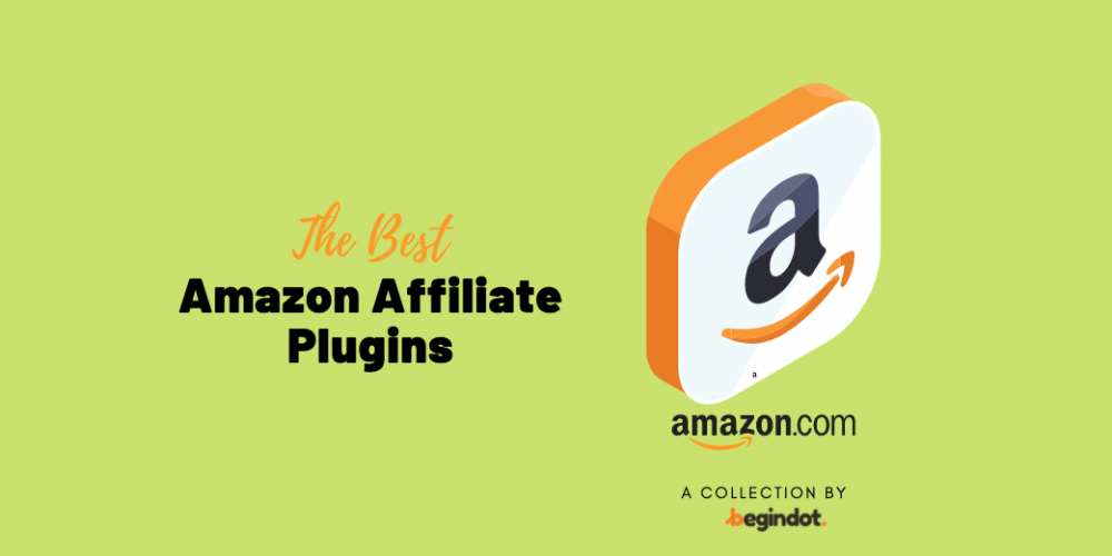 17 Best Amazon Affiliate WordPress Plugins 2022 | Begindot